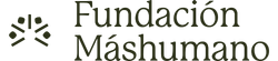 Fundación Máshumano
